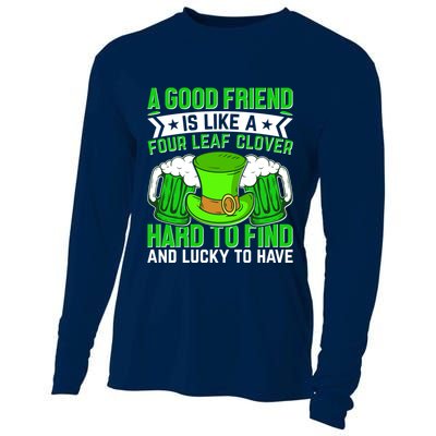 St Patricks Day A Good Friend Is Like A Four Leaf Clover Cooling Performance Long Sleeve Crew