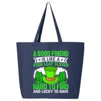 St Patricks Day A Good Friend Is Like A Four Leaf Clover 25L Jumbo Tote
