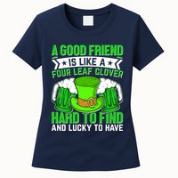St Patricks Day A Good Friend Is Like A Four Leaf Clover Womens T-Shirt