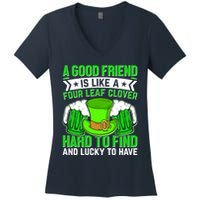 St Patricks Day A Good Friend Is Like A Four Leaf Clover Women's V-Neck T-Shirt