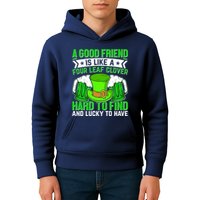 St Patricks Day A Good Friend Is Like A Four Leaf Clover Kids Hoodie
