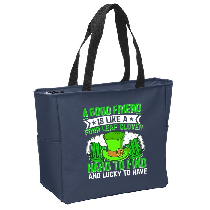 St Patricks Day A Good Friend Is Like A Four Leaf Clover Zip Tote Bag