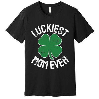 St Patrick's Day Shamrock Luckiest Mom Irish Saint Paddy's Premium T-Shirt