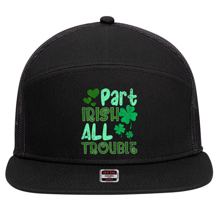 St Patricks Day Part Irish All Trouble 7 Panel Mesh Trucker Snapback Hat
