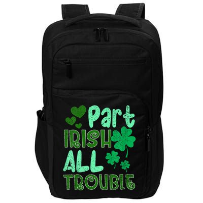 St Patricks Day Part Irish All Trouble Impact Tech Backpack