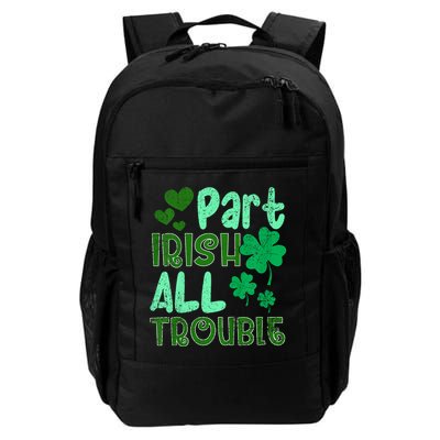St Patricks Day Part Irish All Trouble Backpack