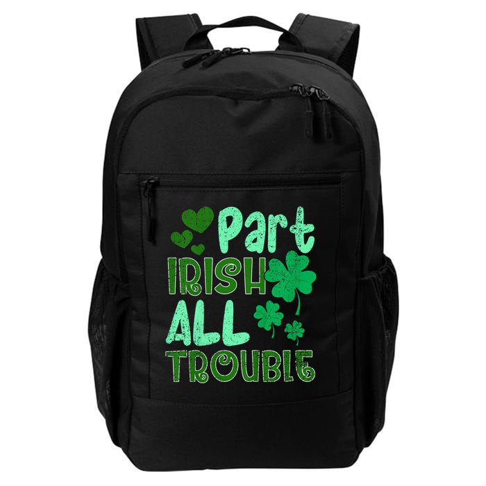 St Patricks Day Part Irish All Trouble Backpack