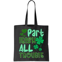 St Patricks Day Part Irish All Trouble Bag