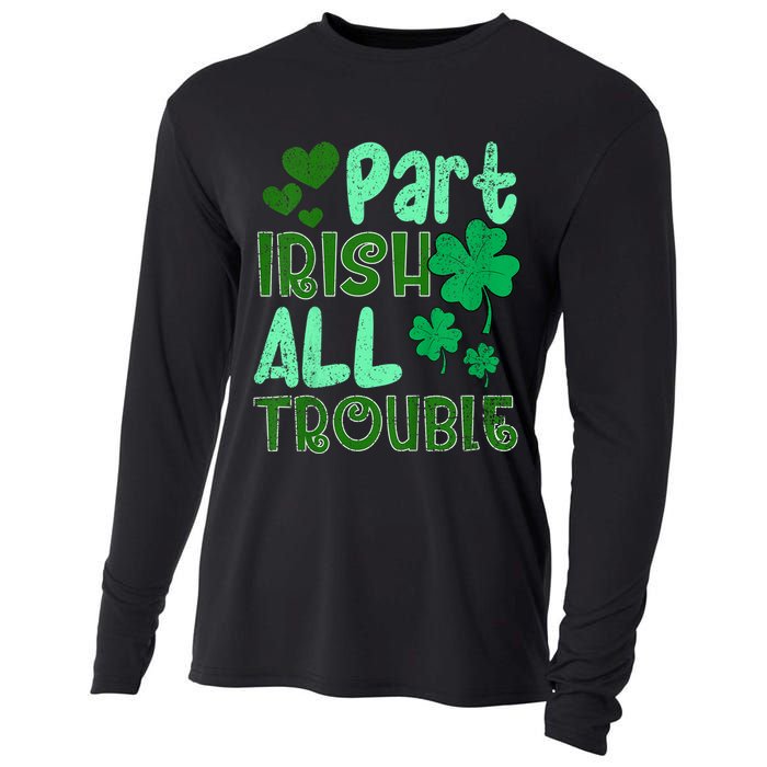St Patricks Day Part Irish All Trouble Cooling Performance Long Sleeve Crew