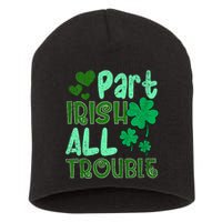 St Patricks Day Part Irish All Trouble Short Acrylic Beanie