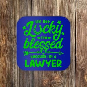 St Patricks Day Not Lucky I'm Blessed Lawyer Christian Gift Coaster