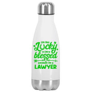 St Patricks Day Not Lucky I'm Blessed Lawyer Christian Gift Stainless Steel Insulated Water Bottle