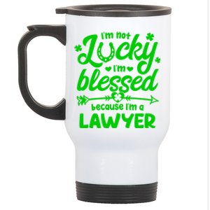 St Patricks Day Not Lucky I'm Blessed Lawyer Christian Gift Stainless Steel Travel Mug