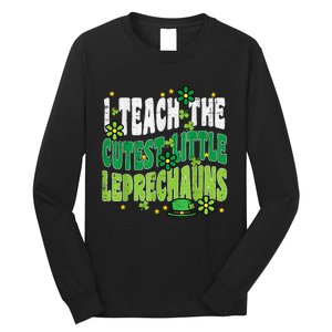 St Patrick Day Teach Little Leprechauns Saint Paddys Teacher Long Sleeve Shirt