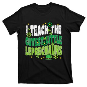 St Patrick Day Teach Little Leprechauns Saint Paddys Teacher T-Shirt