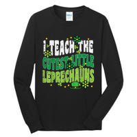 St Patrick Day Teach Little Leprechauns Saint Paddys Teacher Tall Long Sleeve T-Shirt