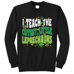 St Patrick Day Teach Little Leprechauns Saint Paddys Teacher Tall Sweatshirt