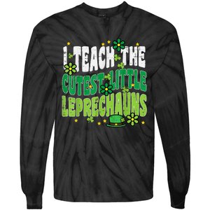 St Patrick Day Teach Little Leprechauns Saint Paddys Teacher Tie-Dye Long Sleeve Shirt