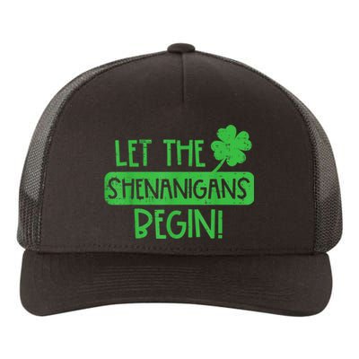 St Patricks Day Let The Shenanigans Begin Yupoong Adult 5-Panel Trucker Hat