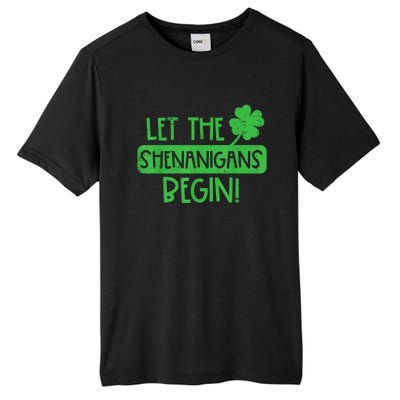 St Patricks Day Let The Shenanigans Begin Tall Fusion ChromaSoft Performance T-Shirt