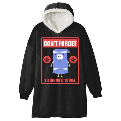 Dont Forget To Bring A Towel Funny Hooded Wearable Blanket