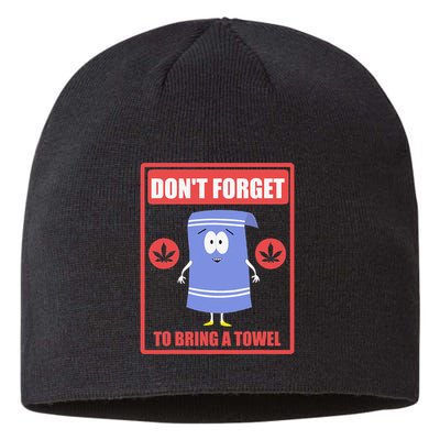 Dont Forget To Bring A Towel Funny Sustainable Beanie