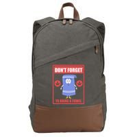 Dont Forget To Bring A Towel Funny Cotton Canvas Backpack