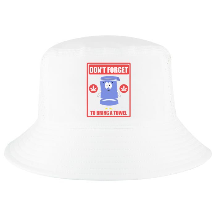 Dont Forget To Bring A Towel Funny Cool Comfort Performance Bucket Hat