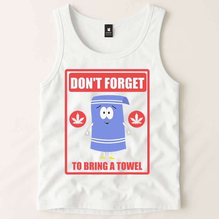 Dont Forget To Bring A Towel Funny Tank Top