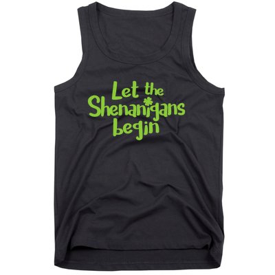 St. Patrick's Day Let The Shenanigans Begin Tank Top