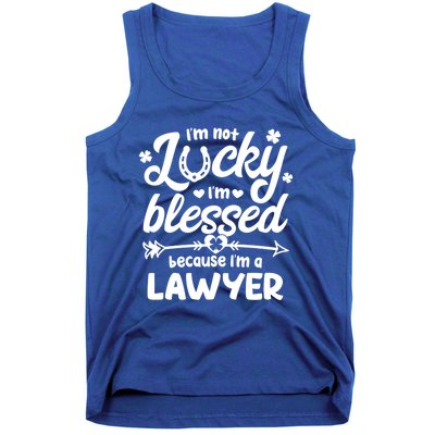 St Patricks Day Not Lucky I'm Blessed Lawyer Christian Cute Gift Tank Top