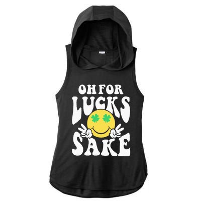 St Patricks Day Women Oh For Lucks Sake Shamrock Ladies PosiCharge Tri-Blend Wicking Draft Hoodie Tank