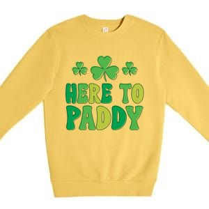 St Patricks Day Here Gift Premium Crewneck Sweatshirt