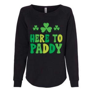 St Patricks Day Here Gift Womens California Wash Sweatshirt