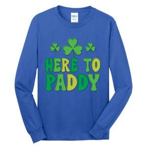 St Patricks Day Here Gift Tall Long Sleeve T-Shirt