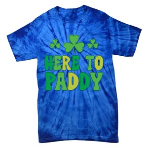 St Patricks Day Here Gift Tie-Dye T-Shirt