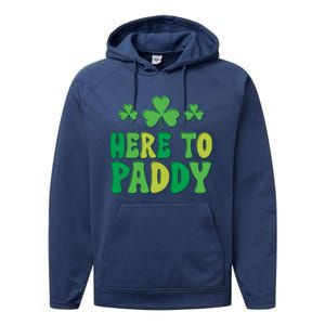 St Patricks Day Here Gift Performance Fleece Hoodie