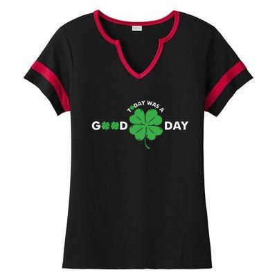 St Patricks Day Today Was A Good Day Ladies Halftime Notch Neck Tee