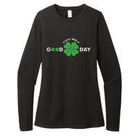 St Patricks Day Today Was A Good Day Womens CVC Long Sleeve Shirt