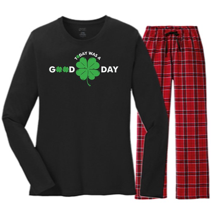 St Patricks Day Today Was A Good Day Women's Long Sleeve Flannel Pajama Set 