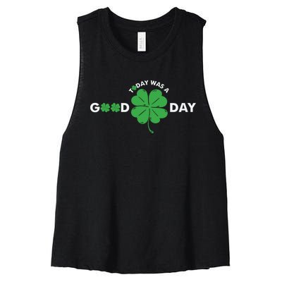 St Patricks Day Today Was A Good Day Women's Racerback Cropped Tank