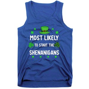 St Patricks Day Shamrock Most Likely To Start The Shenanigan Tank Top