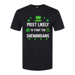 St Patricks Day Shamrock Most Likely To Start The Shenanigan Softstyle CVC T-Shirt