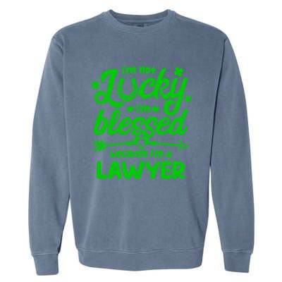 St Patricks Day Not Lucky I'm Blessed Lawyer Christian Gift Garment-Dyed Sweatshirt