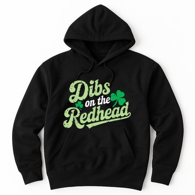 St Patricks Day Dibs On The Redhead Irish Hoodie