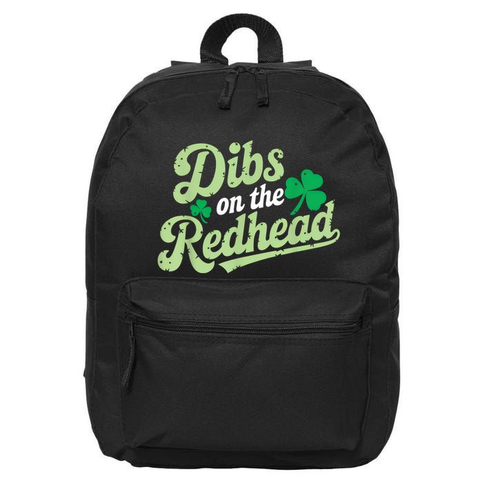 St Patricks Day Dibs On The Redhead Irish 16 in Basic Backpack