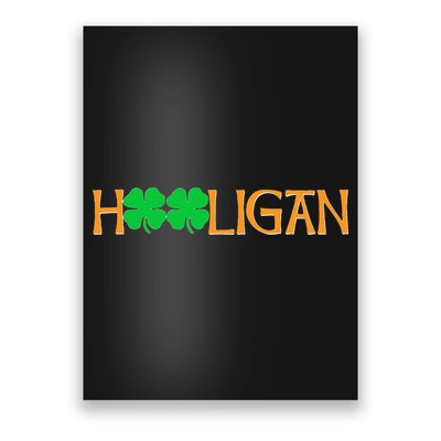 St Paddy's Day Irish Hooligan Poster