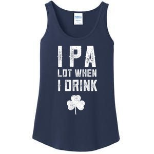 St Patricks Day Ipa Lot When I Drink Beer Funny Drinking Gift Ladies Essential Tank