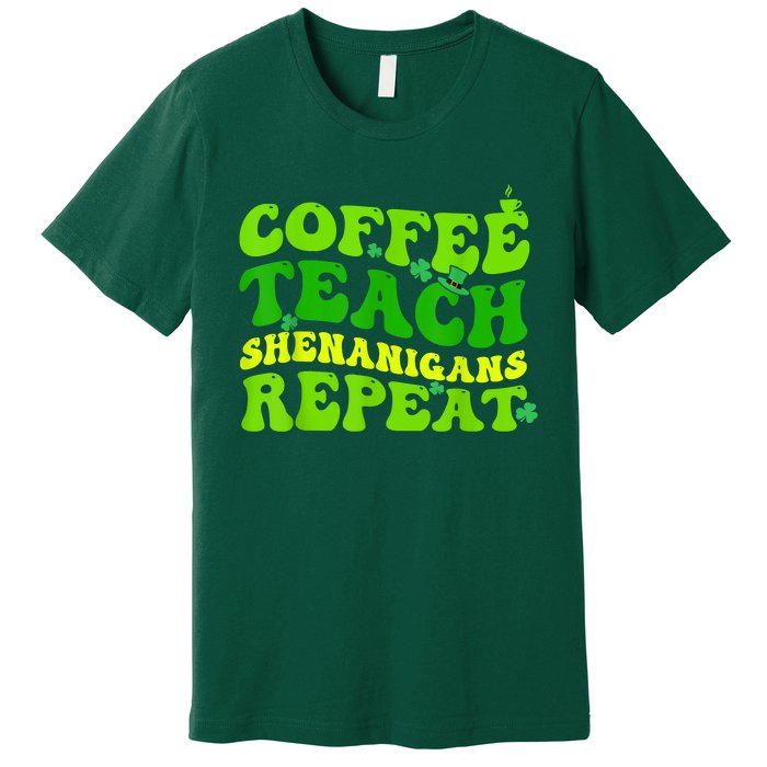 St Patricks Day Coffee Teach Shenanigans Repeat Teacher Premium T-Shirt