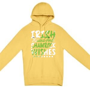 St Patricks Day Wishes Funny Gift Premium Pullover Hoodie